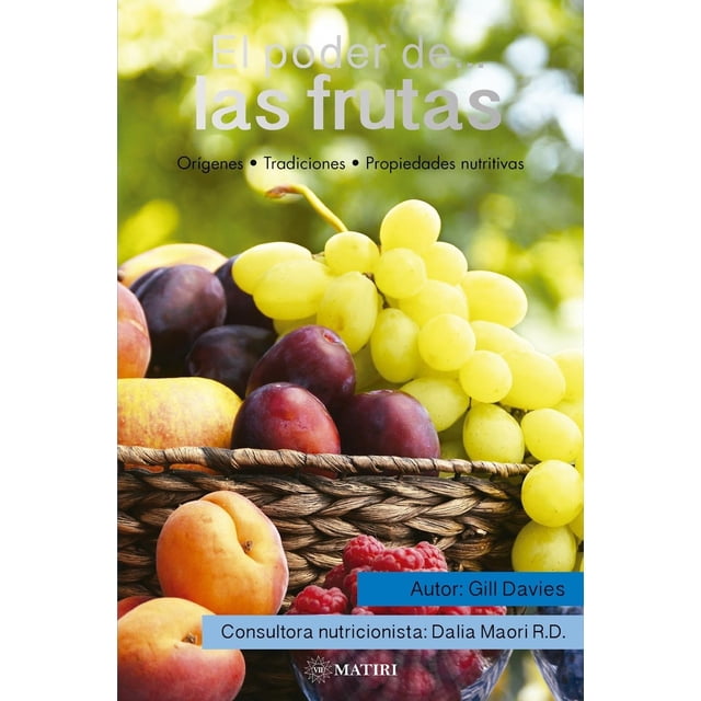 El Poder De Las Frutas, de Gill Davies, Matiri, Blanda