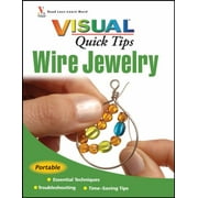 Wire Jewelry Visual Quick Tips, Used [Spiral-bound]