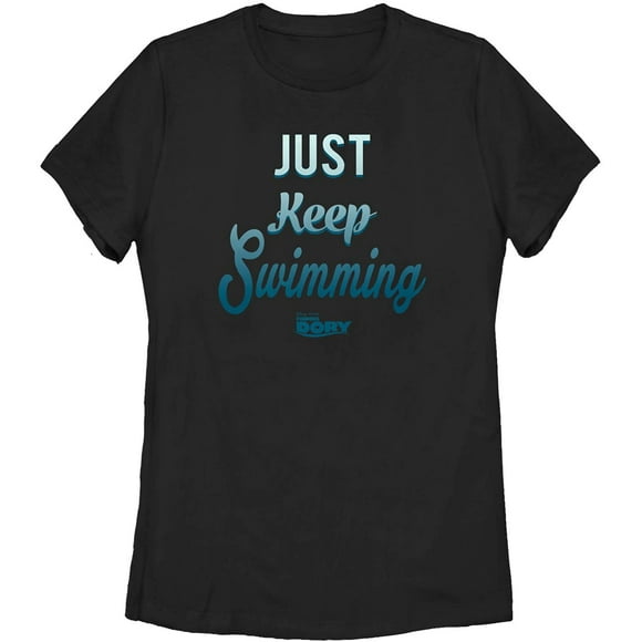 Womens Finding Dory Just Keep Swimming Motto T-Shirt