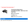thumbnail image 2 of Transmission Range Sensor - Compatible with 2003 - 2004 Ford E-450 Super Duty, 2 of 2