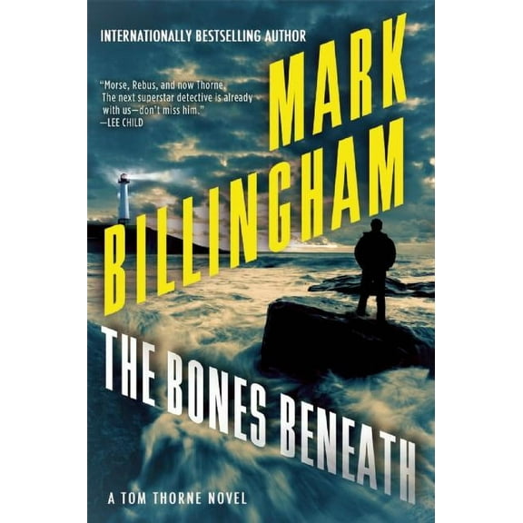 The Bones Beneath: A Tom Thorne Novel, (Paperback)
