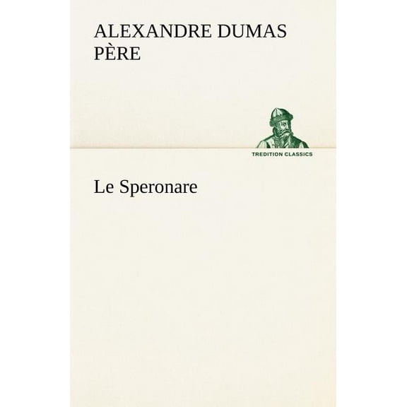 Le Speronare (Paperback)