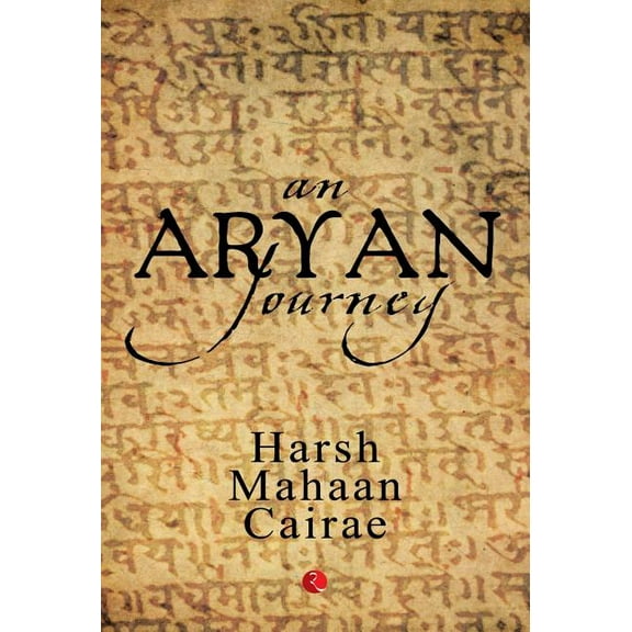 An Aryan Journey, (Hardcover)