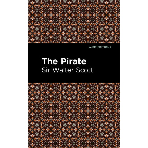 Mint Editions (Historical Fiction) The Pirate, (Paperback)