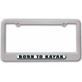 thumbnail image 1 of Born to Kayak License Plate Tag Frame, Multiple Colors, 1 of 1
