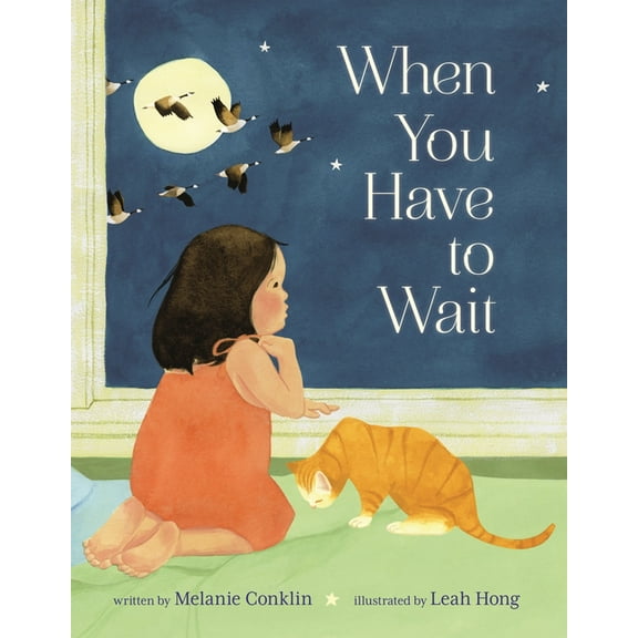 When You Have to Wait, (Hardcover)
