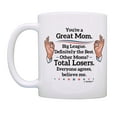 thumbnail image 2 of ThisWear Funny Mom Gifts You're a Great Mom Big League Other Moms Total Losers Joke Coffee Mug, 2 of 4