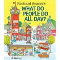 thumbnail image 1 of Pre-Owned Richard Scarry's What Do People Do All Day? (Richard Scarry's Busy World) Paperback, 1 of 1