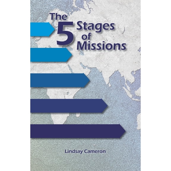 The 5 Stages of Missions (Paperback)