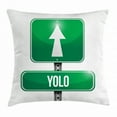 thumbnail image 1 of YOLO Throw Pillow Cushion Cover, Road Sign Pointing Forward with Freedom Themed Contemporary Slogan Design, Decorative Square Accent Pillow Case, 16 X 16 Inches, Green Grey and White, by Ambesonne, 1 of 2