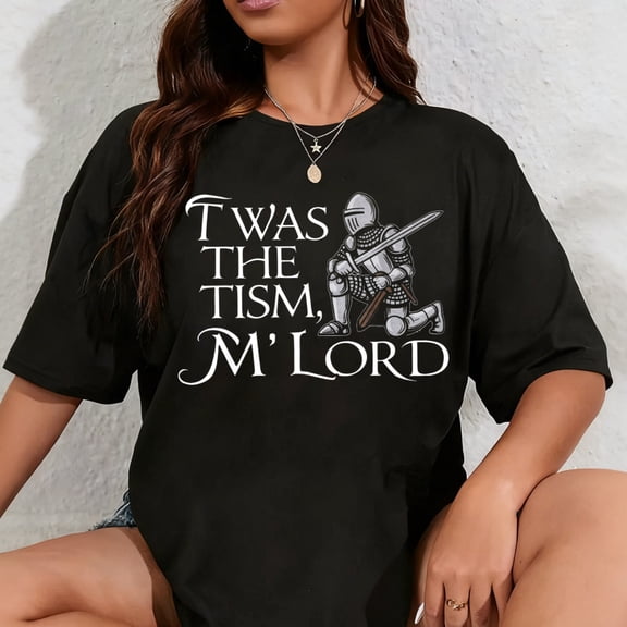 100% Cotton Funny Autism Awareness Support TWAS The Tism M Lord Autistic T-Shirt