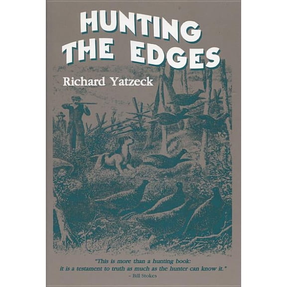 Hunting the Edges, (Paperback)