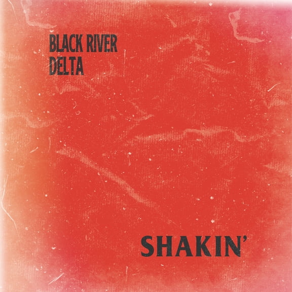 Black River Delta - Shakin' - Rock - Vinyl