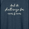 thumbnail image 3 of Instant Message - And He Shall Reign - Women's Lightweight French Terry Long Sleeve Shirt, 3 of 6