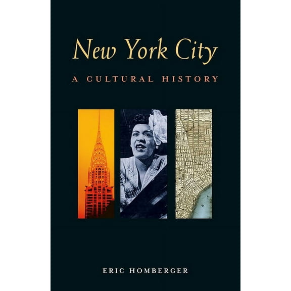 Interlink Cultural Histories New York City: A Cultural History, (Paperback)