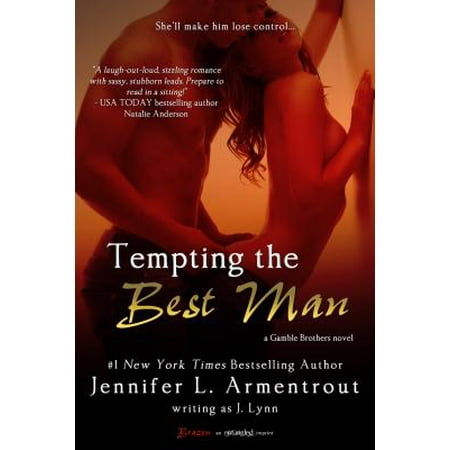Tempting the Best Man - eBook (J Lynn Tempting The Best Man)