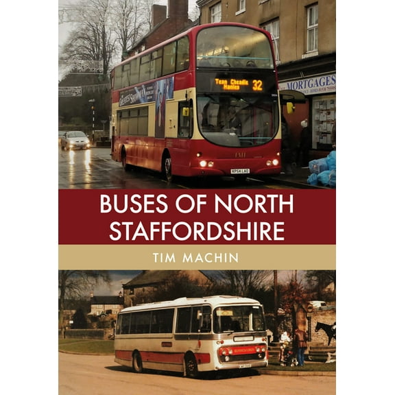 Buses of North Staffordshire, (Paperback)
