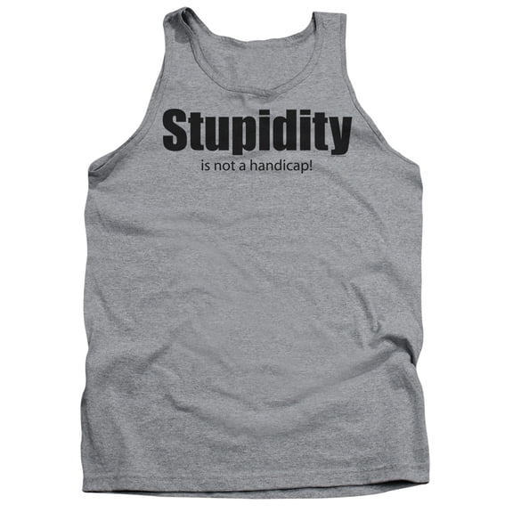 - Stupidity - Tank Top - Medium