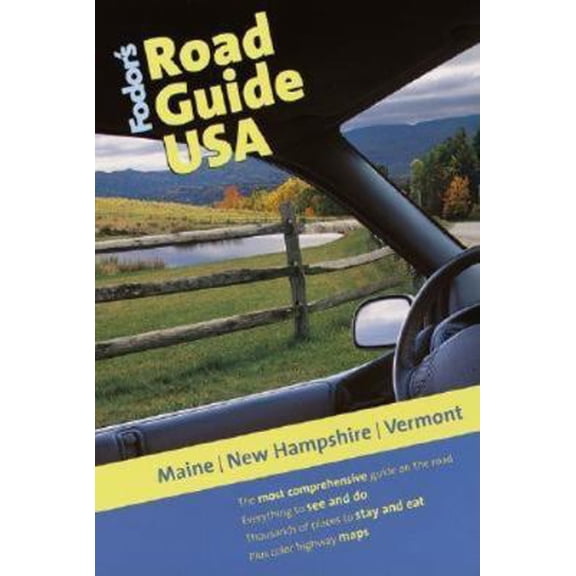 Pre-Owned Fodor's Road Guide USA: Maine, New Hampshire, Vermont, 1st Edition (Paperback) 0679005145 9780679005148
