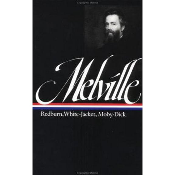 Pre-Owned Herman Melville: Redburn, White-Jacket, Moby-Dick (Loa #9) (Hardcover) 0940450097 9780940450097