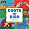 thumbnail image 1 of Knots for Kids Paperback – 2022 by Buck Tilton, 1 of 1