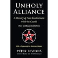 thumbnail image 1 of Unholy Alliance: A History of Nazi Involvement with the Occult (New and Expanded Edition), 1 of 2