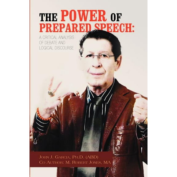 The Power of Prepared Speech (Paperback)
