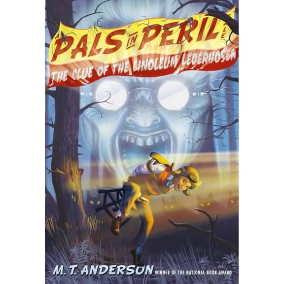 A Pals in Peril Tale: The Clue of the Linoleum Lederhosen (Hardcover)