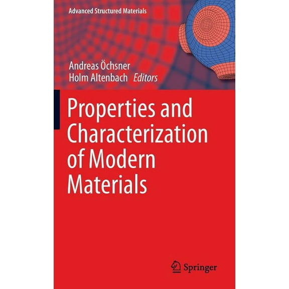 Advanced Structured Materials Properties and Characterization of Modern Materials, Book 33, (Hardcover)