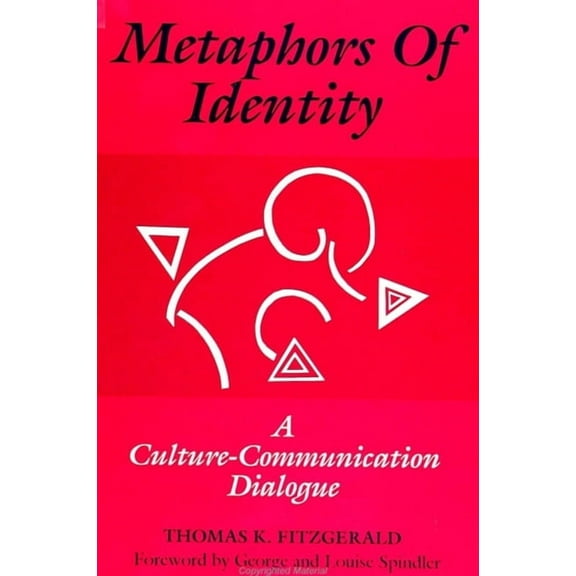 Suny Series, Human Communication Process Metaphors of Identity: A Culture-Communication Dialogue, (Paperback)