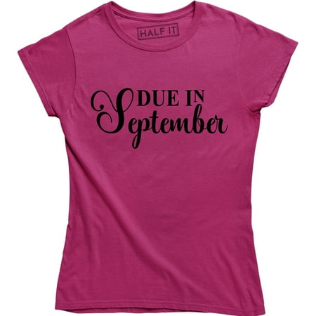 

Maternity Due In September Funny Pregnancy Announcement Month Tee Shirt