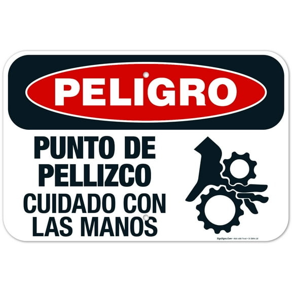 Pinch Point Watch Your Hands Spanish Sign, OSHA Danger Sign, 12x18 Aluminum