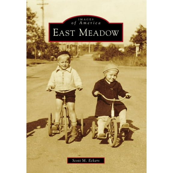 Images of America East Meadow, (Paperback)