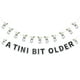 thumbnail image 2 of Pancarta TaoBary A Tini Bit Older para decoración de fiesta, 2 unidades, 2 of 7