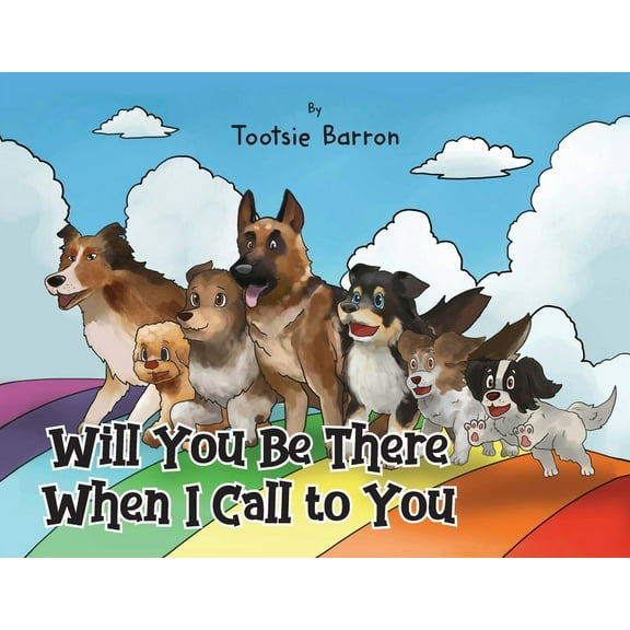 Will You Be There When I Call To You (Paperback)