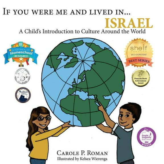 If You Were Me and Lived In...Cultural If You Were Me and Lived in...Israel: A Child's Introduction to Cultures Around the World, Book 19, (Paperback)