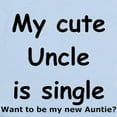 thumbnail image 2 of CafePress - My Cute Uncle Is Single Infant Bodysuit - Baby Light Bodysuit, Size Newborn - 24 Months, 2 of 4
