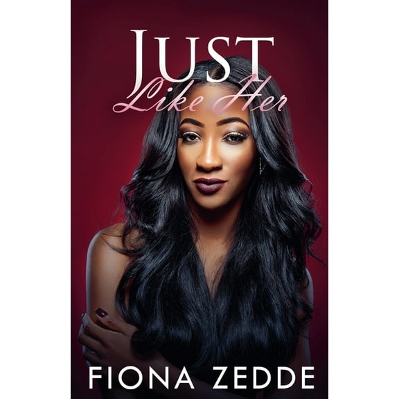 Like Her Just Like Her, Book 3, (Paperback)