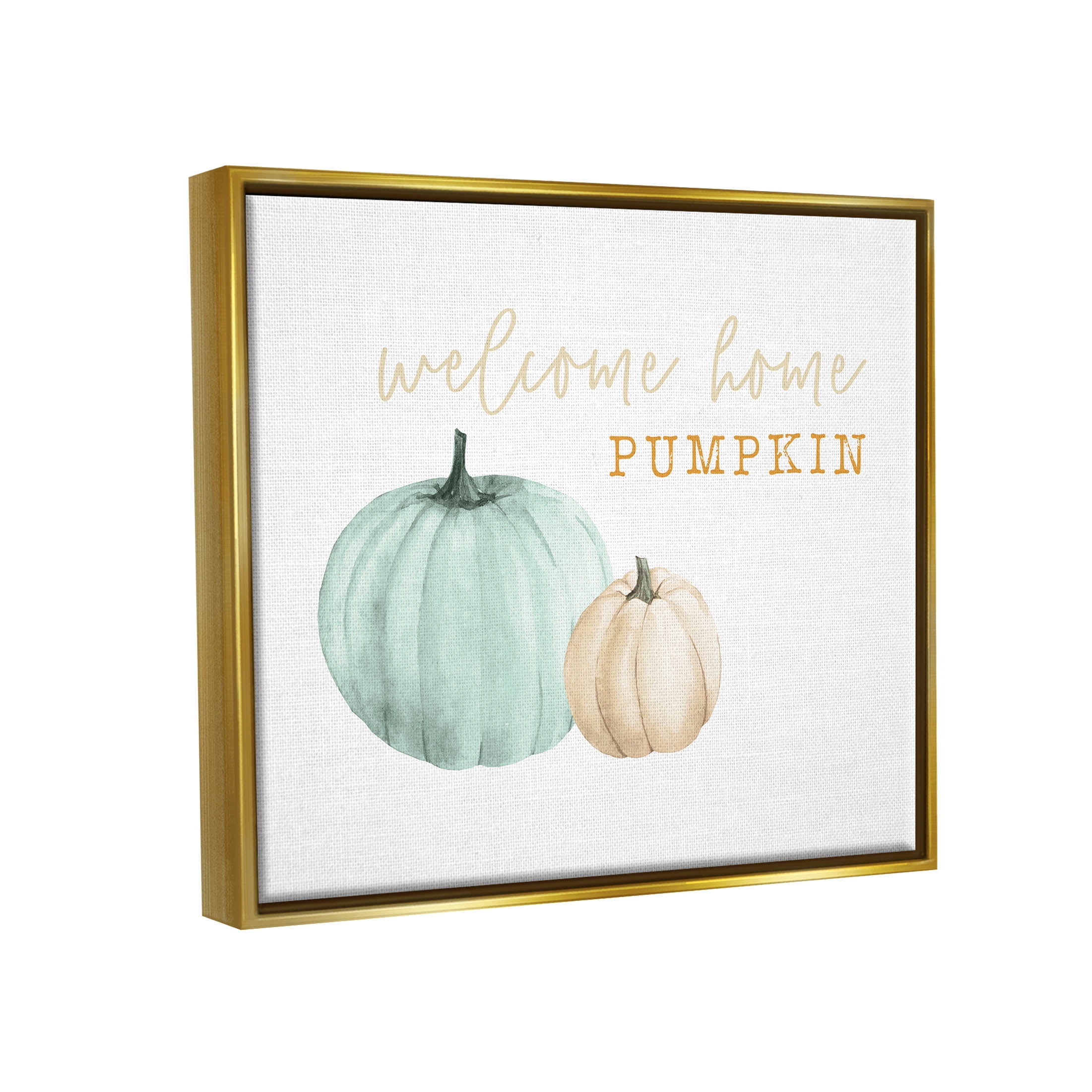 Stupell Industries Welcome Home Pumpkin Phrase Graphic Art Metallic Gold Floating Framed Canvas Print Wall Art, Design by Dogwood Portfolio