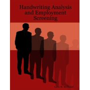 Handwriting Analysis and Employment Screening (Paperback) by Larry M. McDaniel