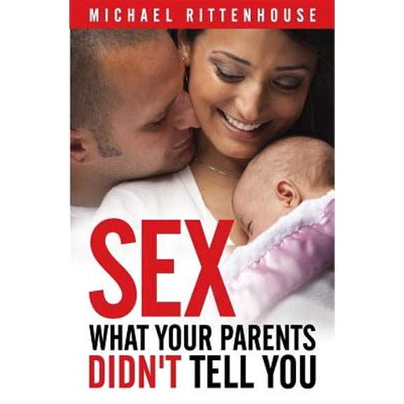 Pre-Owned Sex: What Your Parents Didn't Tell You