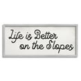 thumbnail image 3 of Stupell Industries Life's Better on the Slopes Phrase Ski Sport, 24 x 10, Design by Daphne Polselli, 3 of 5