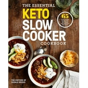 EDITORS OF RODALE BOOKS The Essential Keto Slow Cooker Cookbook (Paperback)
