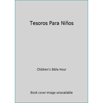 Pre-Owned Tesoros Para Niños (Paperback) 0825411238 9780825411236