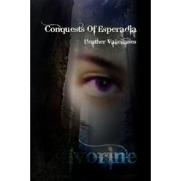 Conquests of Esperadia: Ivorine