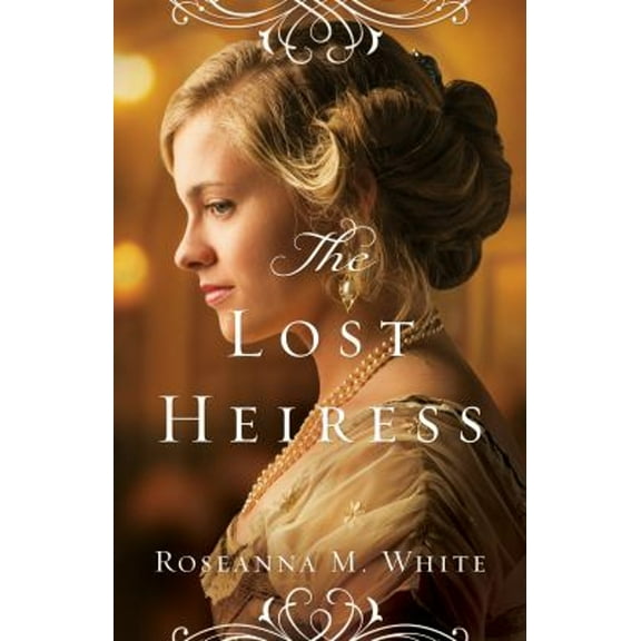Pre-Owned The Lost Heiress (Paperback) 0764213504 9780764213502