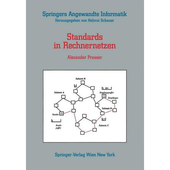 Springers Angewandte Informatik Standards in Rechnernetzen, (Paperback)