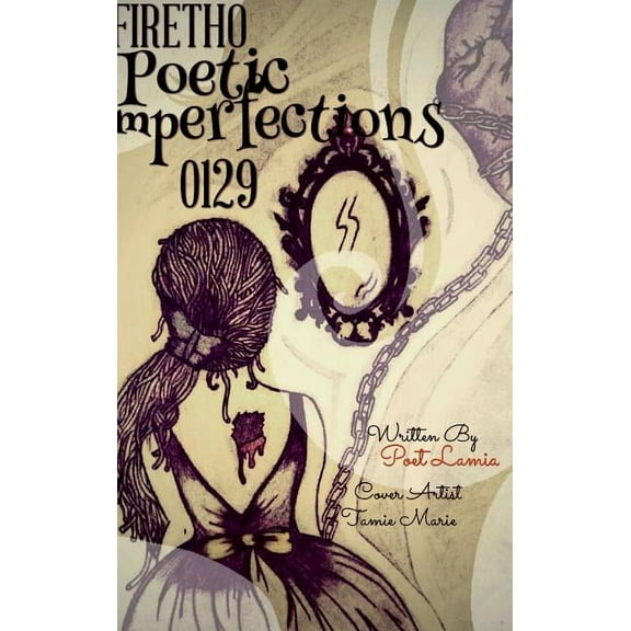 #FireTho Poetic Imperfections 0129, (Hardcover)