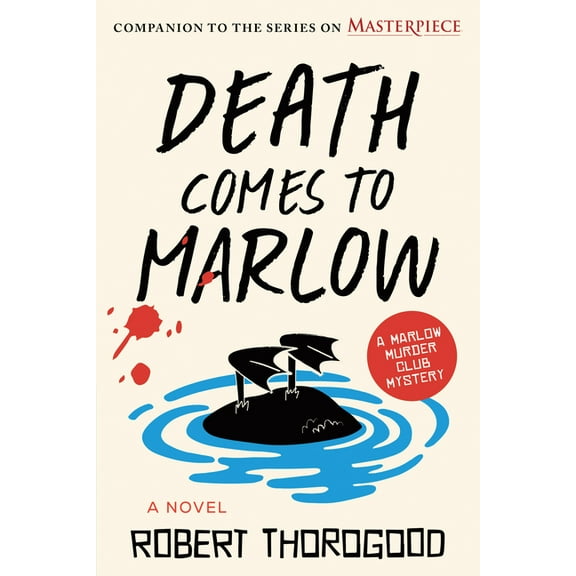 Death Comes to Marlow: A Novel