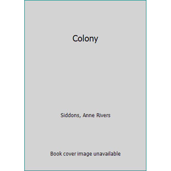 Pre-Owned Colony (Hardcover) 0060179333 9780060179335